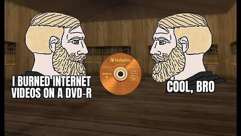 I burned internet videos on a DVD-R