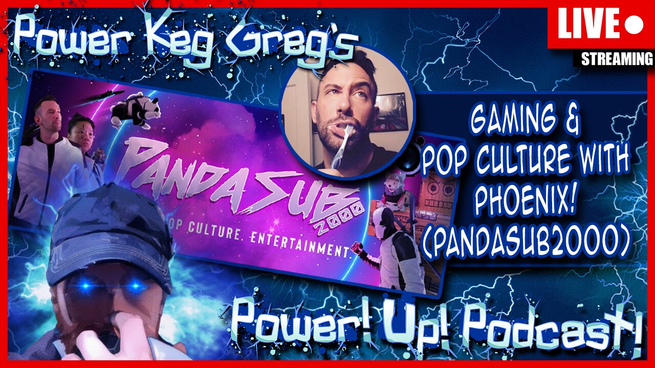 Talking Games and Pop Culture with PandaSub2000's Phoenix! | The Power!Up!Podcast!