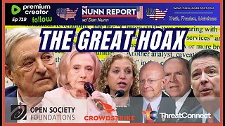 [Ep 719] The Great Hoax: Largest Conspiracy in US History…. People Must be Held Accountable