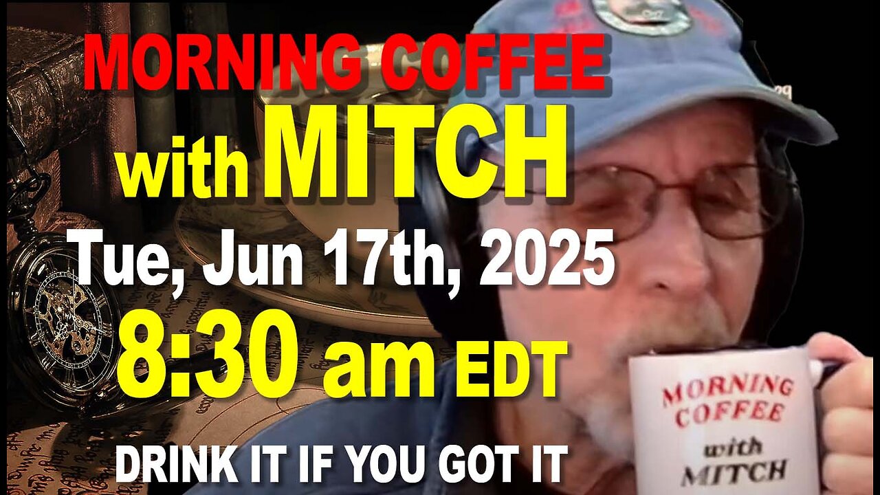 MORNING COFFEE with MITCH - Carnivore Talk - Tue, Jun 17th, 2025, 8:30am EDT