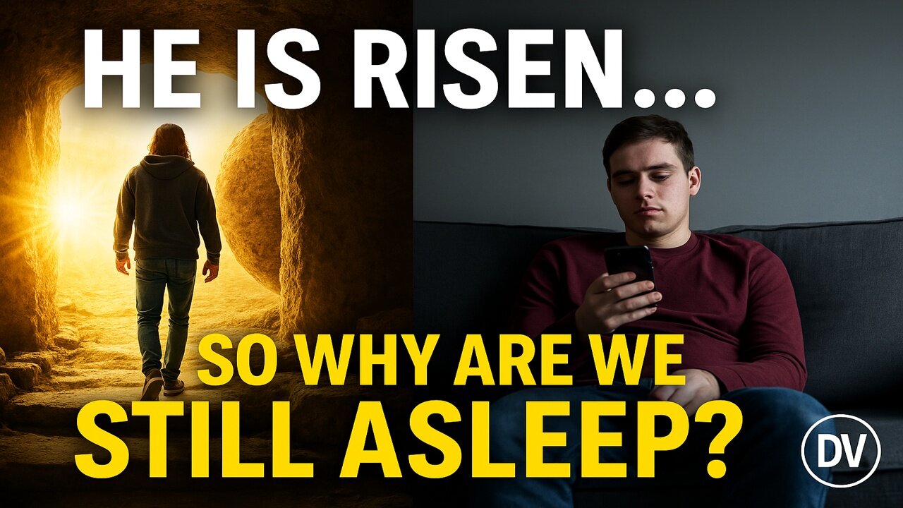 Lukewarm Christianity EXPOSED: He Is Risen… But We’re Still Asleep