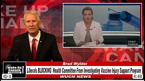 WUCN-Epi#300- Liberals BLOCKING Health Committee From Investigating Vaccine Injury Support Program.