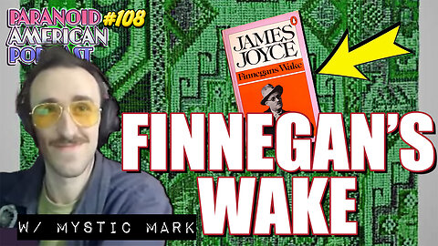 The Skeleton Key to Finnegans Wake: Unlocking James Joyce w/ Mystic Mark