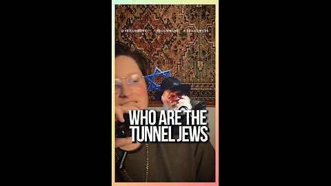 Who are the NYC tunnel Jews? This video clip inspired the rest of the 15 min.