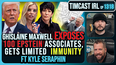 Trump DOJ Gives Ghislaine Maxwell Limited IMMUNITY As She Rats On 100+ People | Timcast IRL