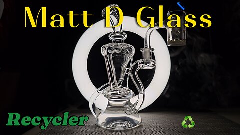 Matt D Glass Recycler