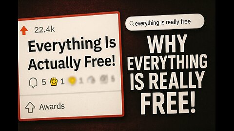 Mind-Blowing Reality: Everything Is Free – Explained