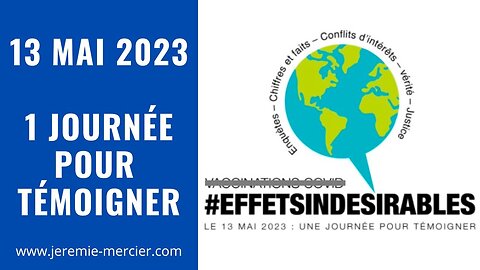 TEASER / 13 mai 2023 : Une journée pour témoigner sur les effets indésirables