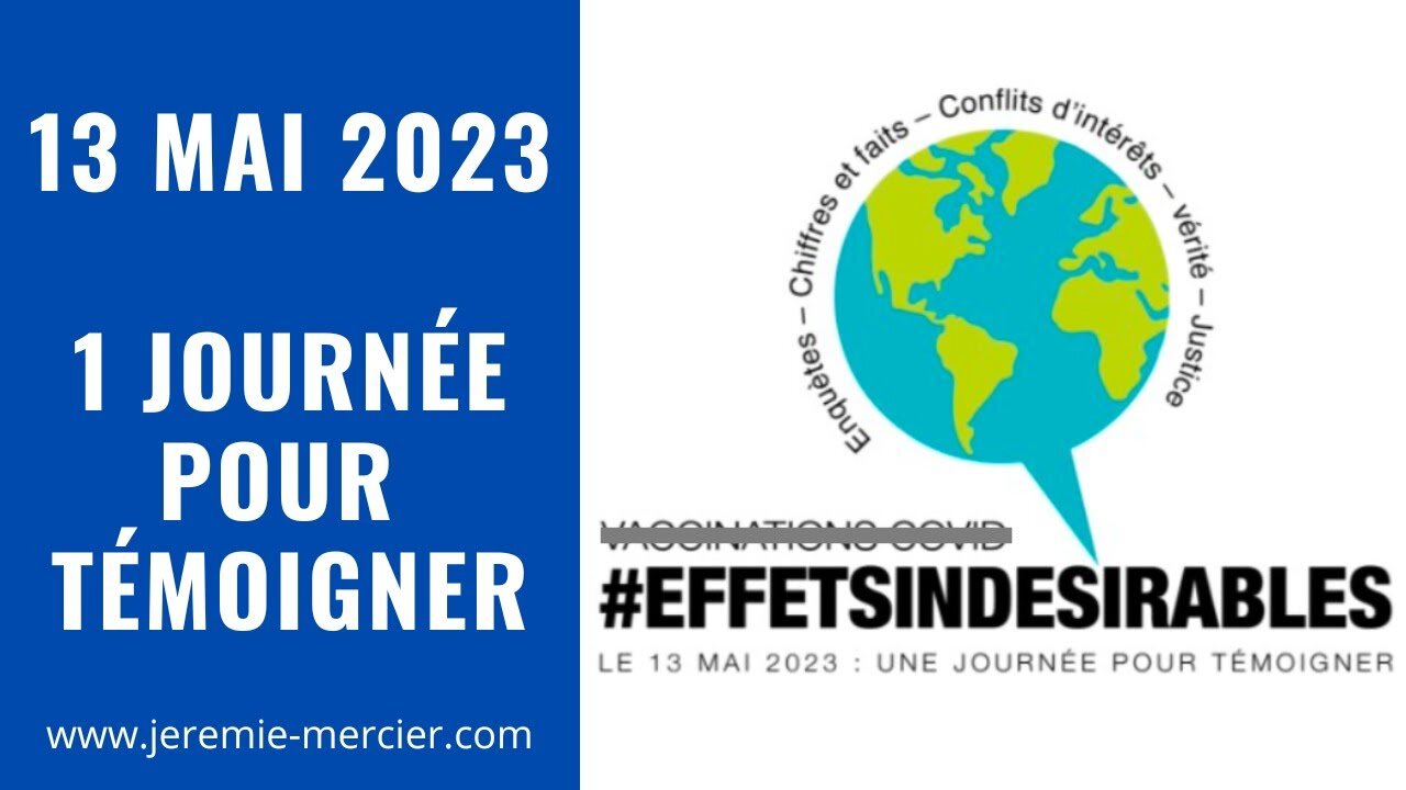 TEASER / 13 mai 2023 : Une journée pour témoigner sur les effets indésirables