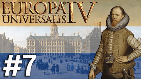 Europa Universalis IV - Netherlands, Uniting All The Low Countries After Going Deeper In Africa! #7
