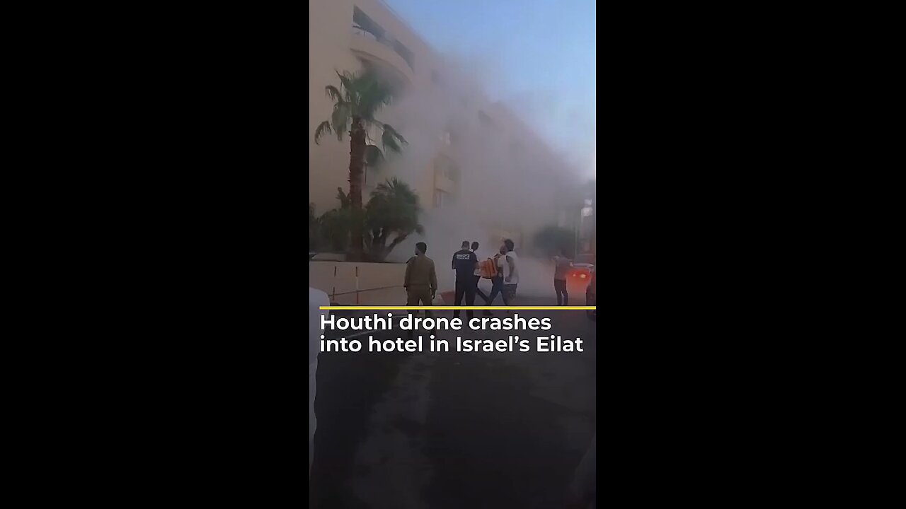 Houthi drone crashes into hotel in Israel Eilat