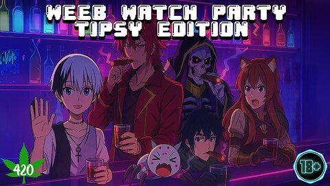 Weeb Watch Party