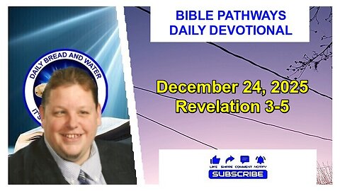 Bible Pathways Daily Devotional Dec 24, 2025