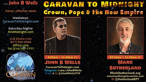 Crown, Pope, and the New Empire - John B Wells LIVE
