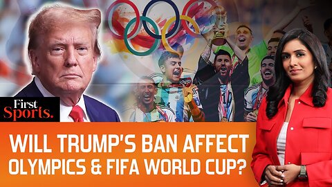 Outrage Over Trump_s Travel Ban_ To Hurt World Cup _ Olympics_ _First Sports With Rupha Ramani _N18G