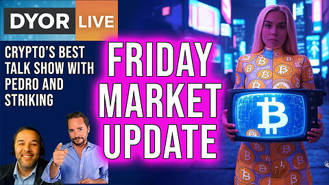 Wednesday Markets Open - DYOR Live and the Crypto Morning