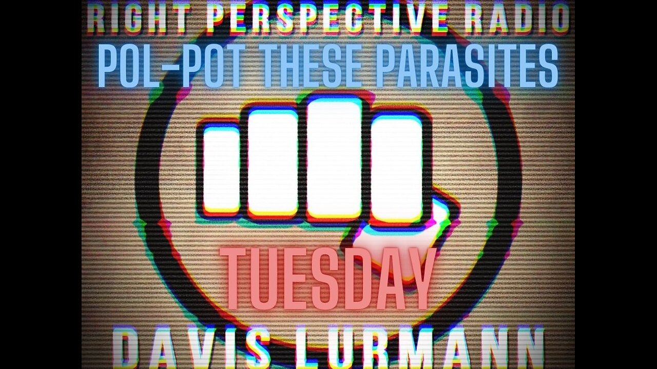 Right Perspective Radio with Davis Lurmann [T] #366 05-Aug-2025