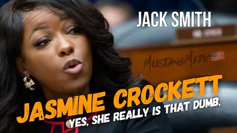 Congresswoman Jasmine Crockett lying and being an idiot while talking to Jack Smith.