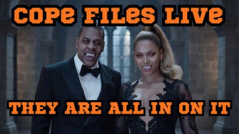 Cope Files Live! - Epstein Horror. They Are All In On It.