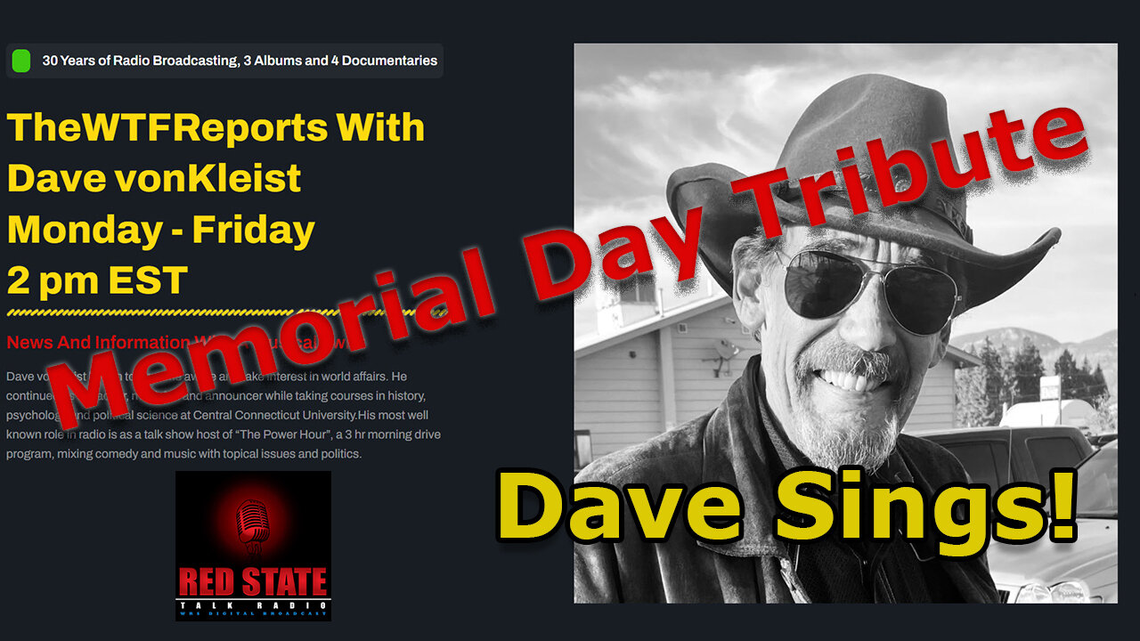 Memorial Day Special! Dave shares songs of patriotism and Veteran support