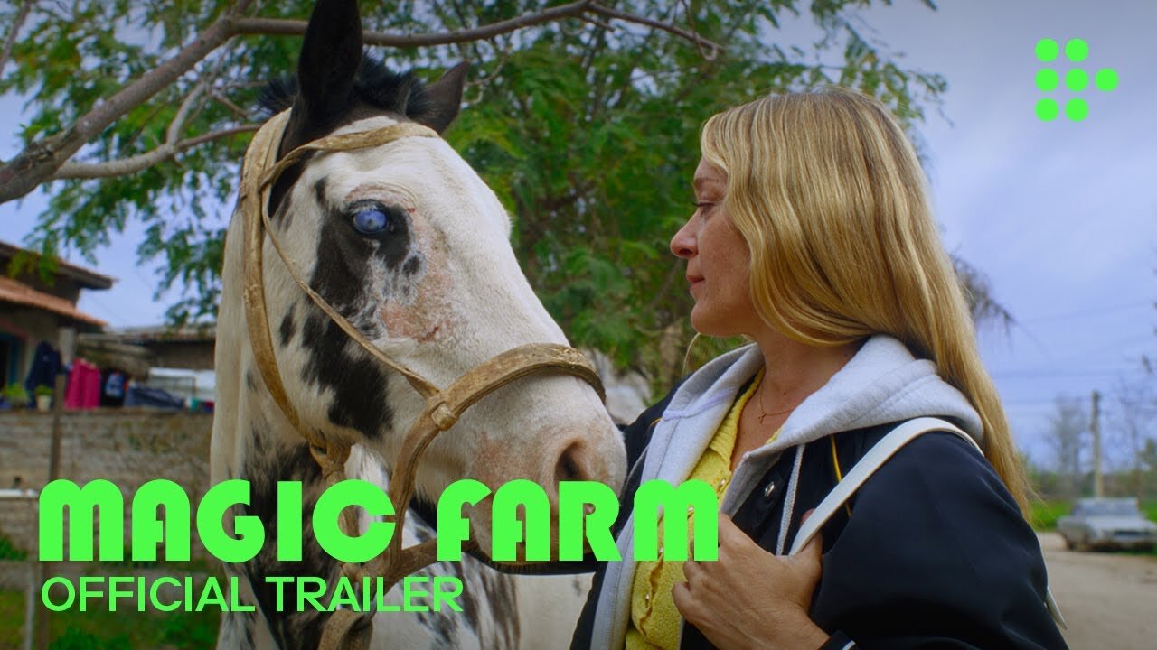 MAGIC FARM | Official Trailer