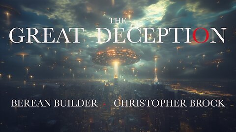 Fake Rapture & Alien Invasion - Part 1 of 3 w/ Q&A - Berean Builder