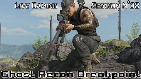 ☠️Ghost Recon®☠️ 💥Breakpoint💥 👾Live Gaming Session👾 N°98