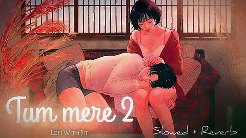 Tum Mere 2 (Slowed + Reverb) | Triggered insaan | Fukra Insaan, Crazy Deep
