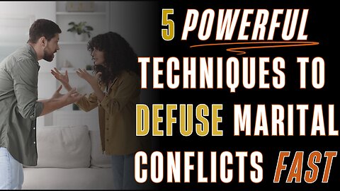 The 5-Minute Marriage Reset: Calm Escalating Arguments Fast
