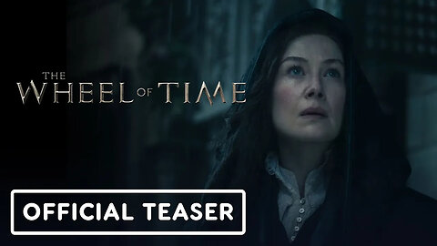 The Wheel of Time： Season 3 - Official Teaser Trailer (2024) Rosamund Pike,