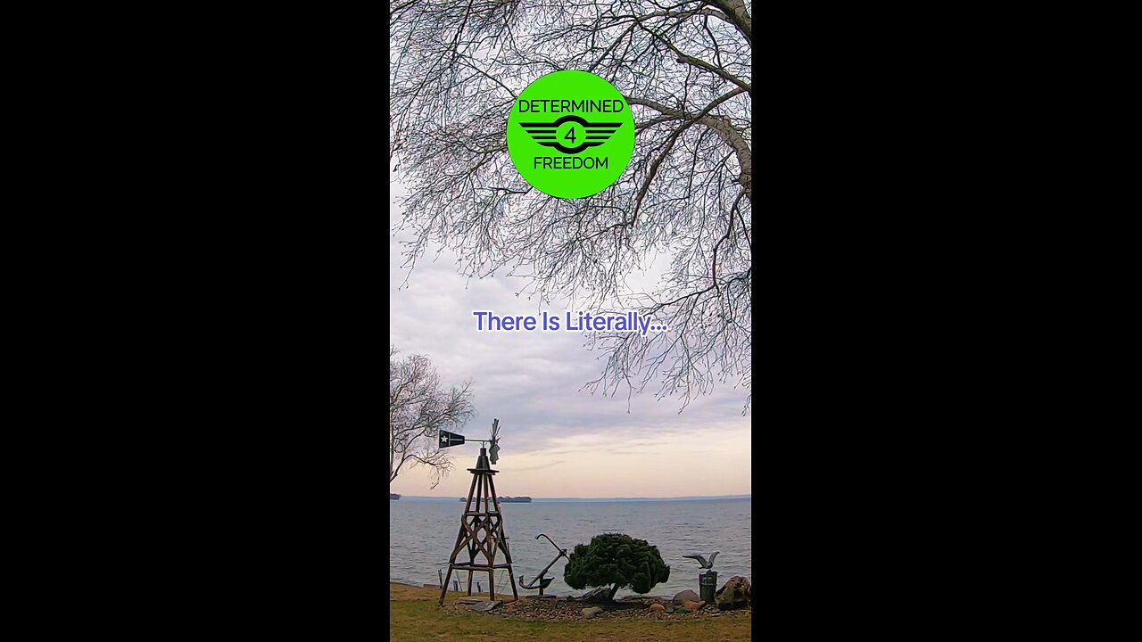 There Is Literally...
