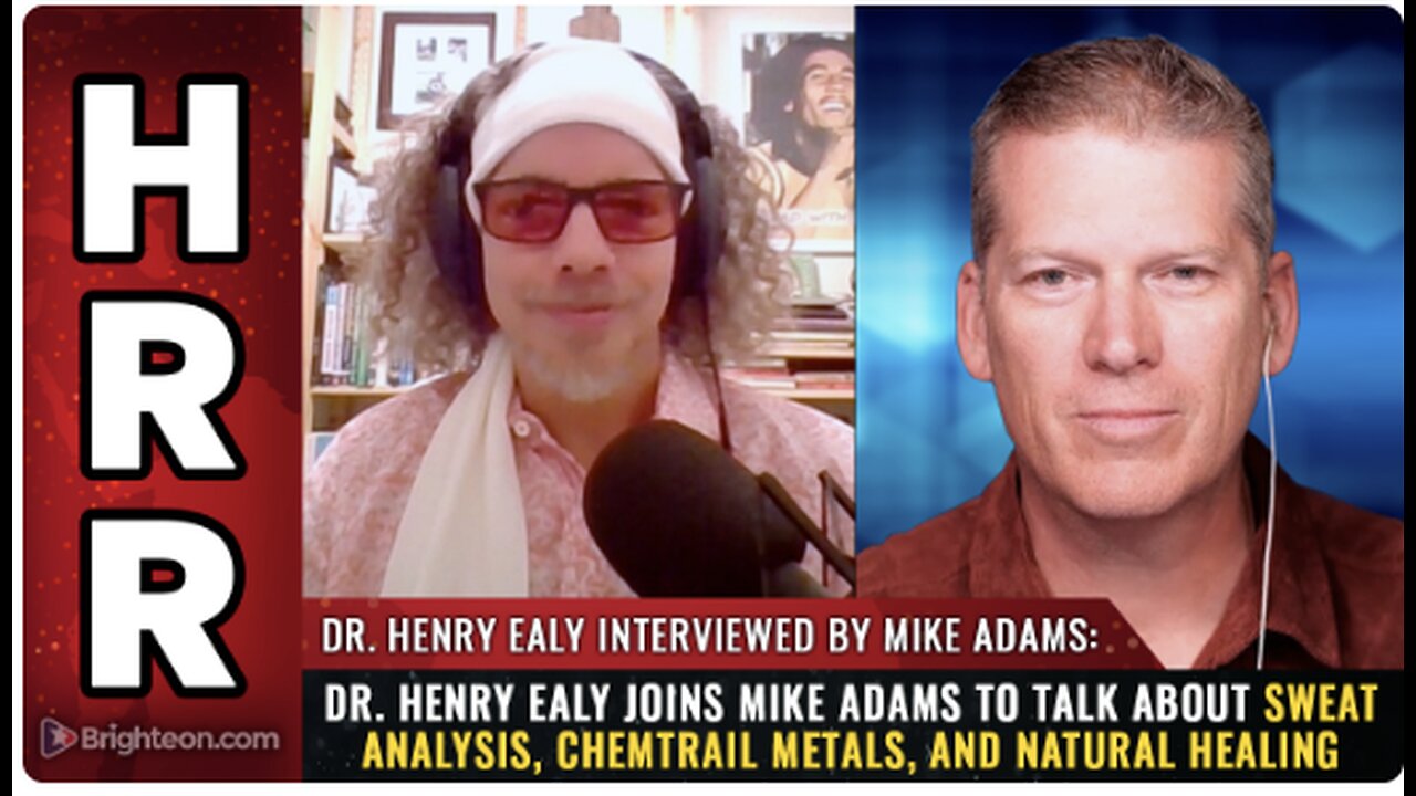 Dr. Henry Ealy joins Mike Adams to talk about sweat analysis, chemtrail metals, and natural healing