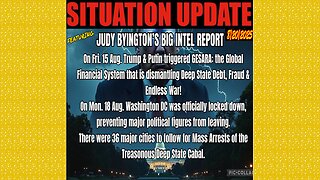 SITUATION UPDATE 8/20/25 - Washington Dc Was Officially Locked Down, The Treasonous Deep State Cabal