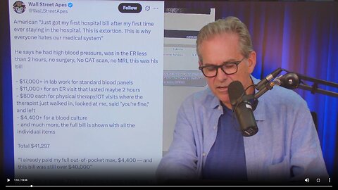 American gets his bill after staying at hospital for the 1st time▮The Jimmy Dore Show