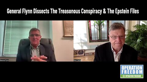 General Flynn Dissects The Treasonous Conspiracy & The Epstein Files