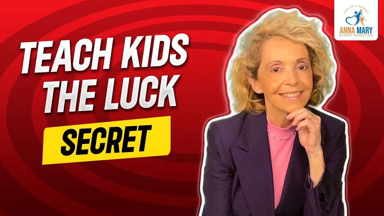How to Teach Kids the Secret to Attracting Luck – A Parenting Guide