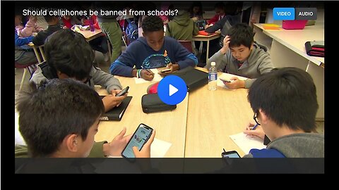 "Debate on Banning Cellphones in Schools"