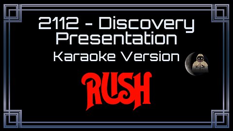 Rush - 2112 - Discovery - Presentation (CC)