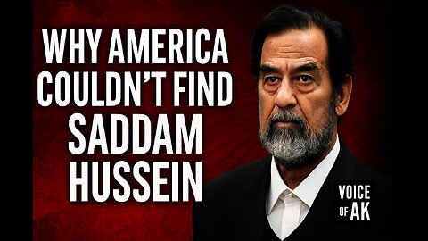 Why America Couldn't Find Saddam Hussain for 8 Months