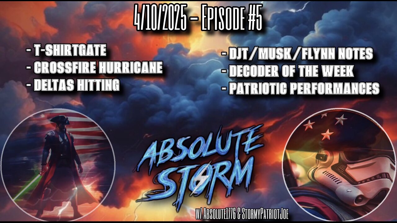 Absolute Storm: Ep. 5 - 9:00pm EDT