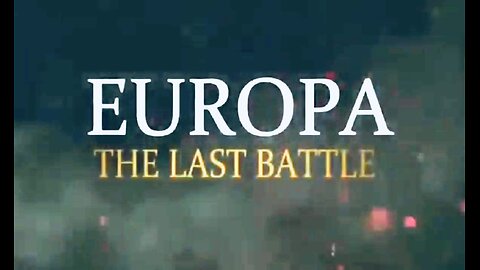 Europa : The Last Battle ( Staggering Implications * )