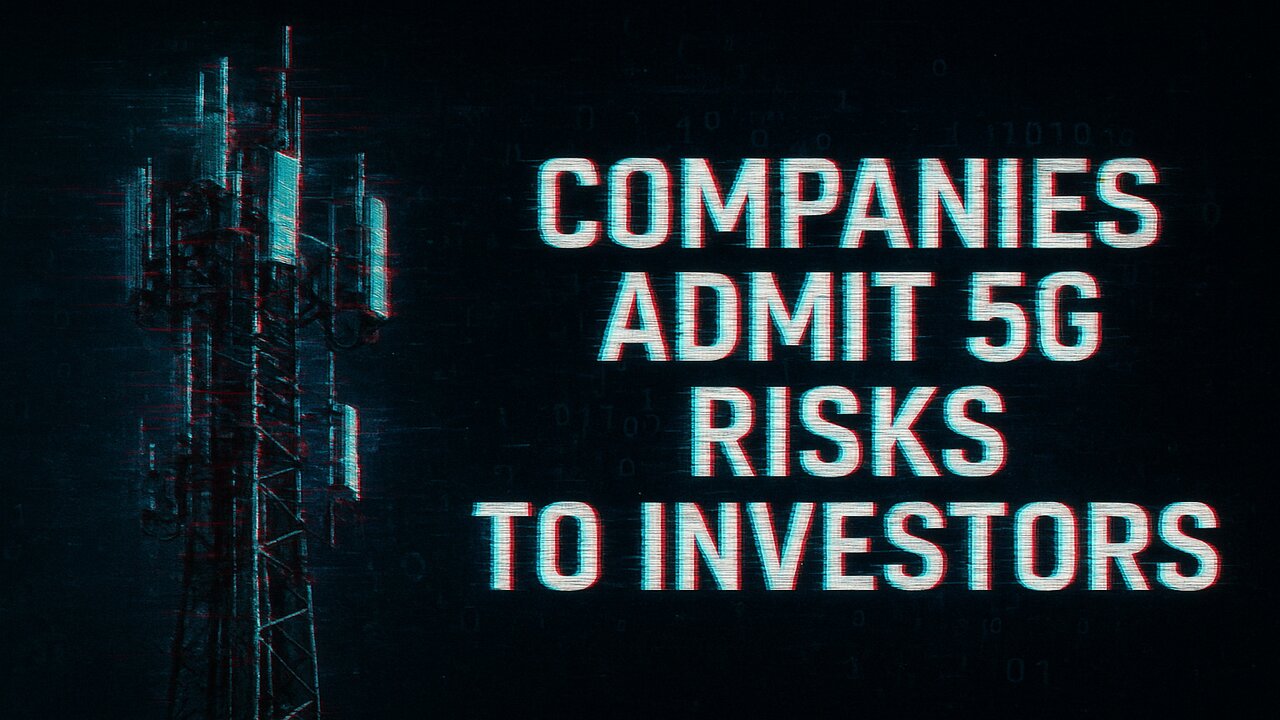 The 5G Secret Corporations Tell Shareholders (But Hide From Everyone Else)