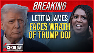 BREAKING: Letitia James Faces Wrath of Trump DOJ
