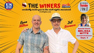 The Winers Ep. 50 (streams live on Sept. 4 at 7 PM)