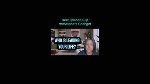 New Episode Clip: Atmosphere Changer