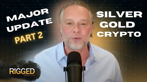 Major Update with Silver Gold and Crypto