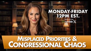 MORNINGS WITH MEL K - Misplaced Priorities & Congressional Chaos 8-6-25