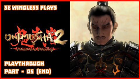 Onimusha 2: Samurai's Destiny (PS2) Part 05