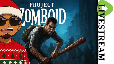 🔴Mailman's Live Stream Gaming - Project Zomboid w/ Dave Burnett aka (The Guy)