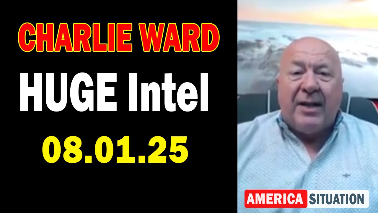 Charlie Ward HUGE Intel Aug 1: "Charlie Ward Daily News With Paul Brooker & Warren Thornton"